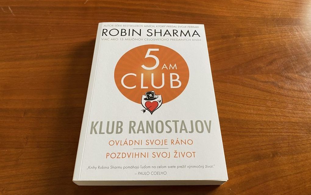 Robin Sharma: Klub Ranostajov (recenzia knihy)